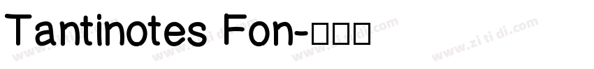 Tantinotes Fon字体转换